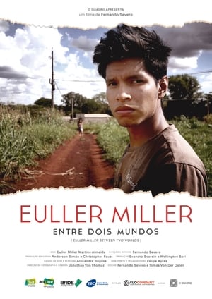 Euller Miller Entre Dois Mundos poszter