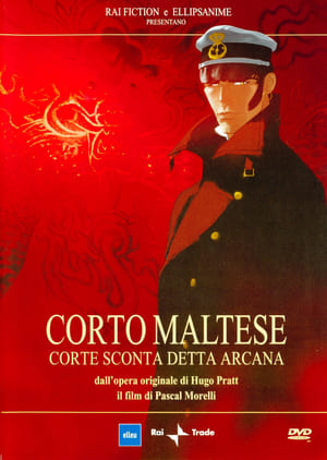 Corto Maltese : La Cour secrète des Arcanes poszter