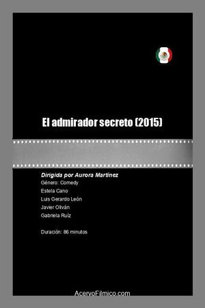 El admirador secreto poszter