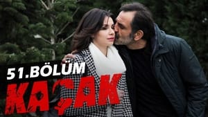 Kaçak Season 2 Ep.17 17. epizód