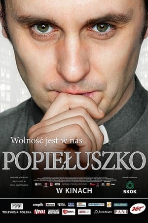 Popieluszko - A szabadság bennünk él