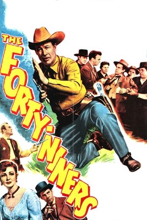 The Forty-Niners poszter