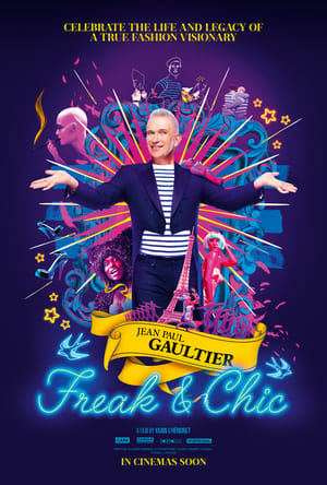 Jean-Paul Gaultier: Freak and Chic poszter