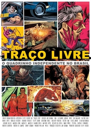 Traço Livre: o Quadrinho Independente no Brasil