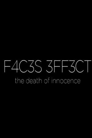 F4C3S 3FF3CT