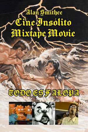 Cine Insólito: The Mixtape Movie poszter