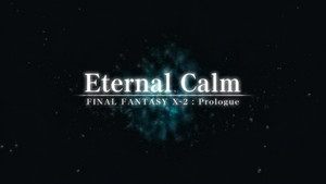 Final Fantasy X: Eternal Calm háttérkép