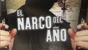 El narco del año háttérkép