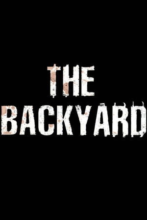 The Backyard poszter
