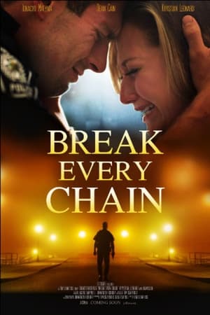 Break Every Chain poszter