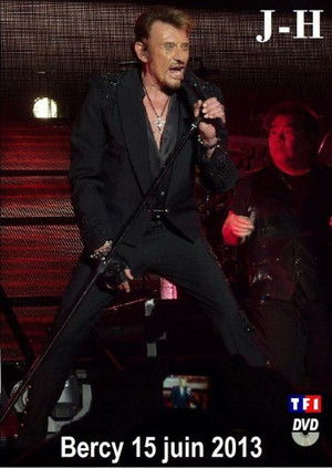 Johnny Hallyday en direct de Bercy, La Soirée Anniversaire poszter