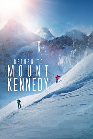 Return to Mount Kennedy poszter