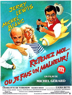 Retenez-moi... ou je fais un malheur ! poszter