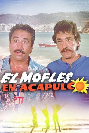 El Mofles en Acapulco poszter