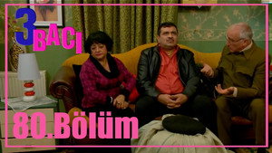 3 bacı 1. évad Ep.80 80. epizód