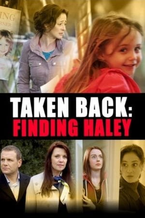 Taken Back: Finding Haley poszter