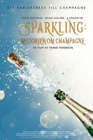 Sparkling: The Story Of Champagne poszter