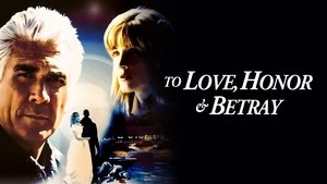 To Love, Honor, & Betray háttérkép