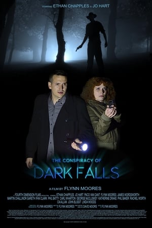 The Conspiracy of Dark Falls poszter