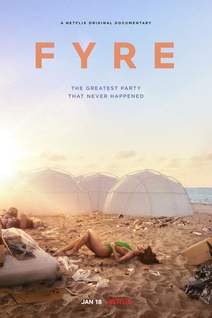 Fyre : A legnagyobb parti, ami soha nem történt meg poszter