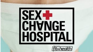 Sex Change Hospital kép