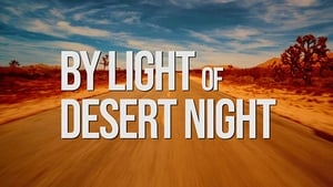 By Light of Desert Night háttérkép