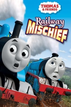 Thomas & Friends: Railway Mischief poszter