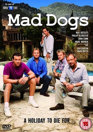 Mad Dogs - Kutyaütők poszter