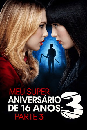 My Super Psycho Sweet 16: Part 3 poszter