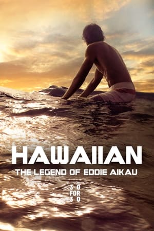 Hawaiian: The Legend of Eddie Aikau poszter