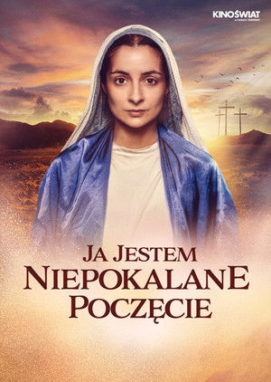 Ja jestem Niepokalane Poczęcie poszter