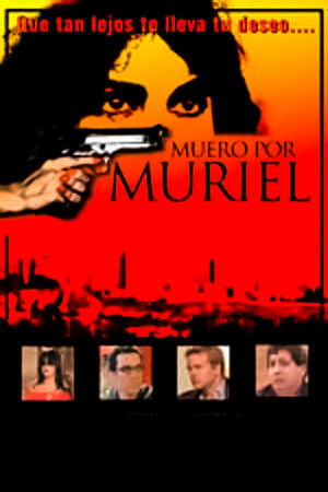 Muero por Muriel poszter
