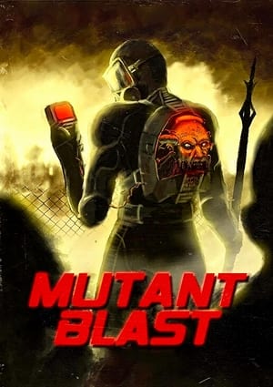 Mutant Blast poszter