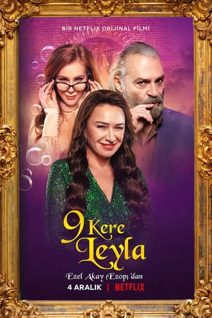 Leyla 9 élete