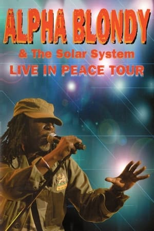 Alpha Blondy & The Solar System - Live in peace tour poszter