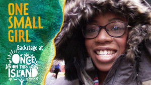 One Small Girl: Backstage at 'Once on This Island' with Hailey Kilgore 1. évad Ep.5 5. epizód