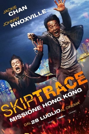 Skiptrace - A zűrös páros poszter