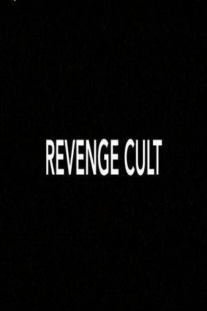 Revenge Cult