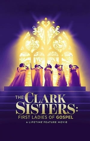 The Clark Sisters: First Ladies of Gospel poszter