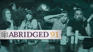 Critical Role Abridged 1. évad Ep.91 91. epizód