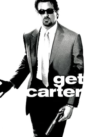 Get Carter (Az igazság fáj) poszter