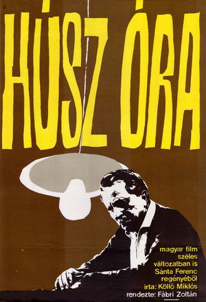 Húsz óra poszter