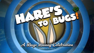 Hare's to Bugs! A Bugs Bunny Celebration háttérkép