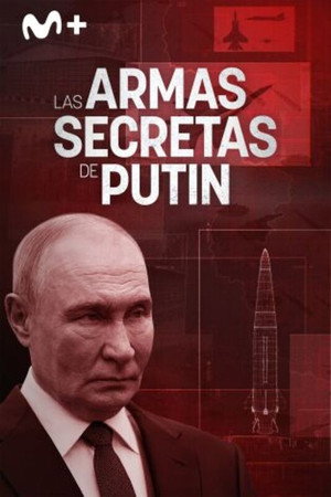Les armes secrètes de Poutine poszter