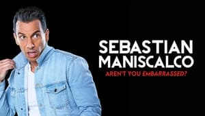 Sebastian Maniscalco: Aren't You Embarrassed? háttérkép