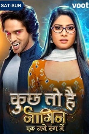 Kuch Toh Hai: Naagin Ek Naye Rang Mein poszter