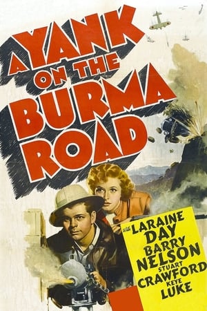 A Yank on the Burma Road poszter