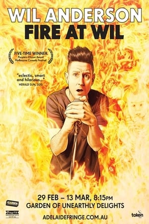 Wil Anderson: Fire at Wil poszter