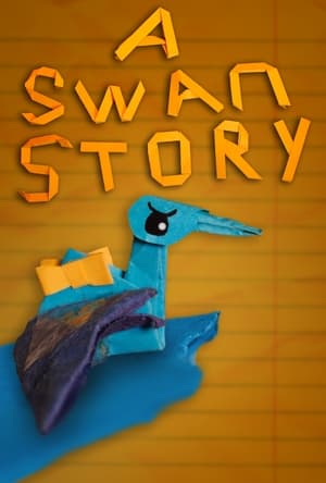 A Swan Story poszter