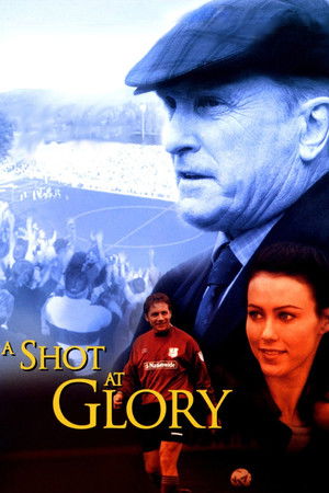 A Shot at Glory poszter